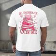 All Booked For Valentine Books Lover Teacher Floral Men's Back Print T-Shirt All Booked For Valentine Books Lover Teacher Floral Men's Back Print T-Shirt