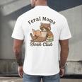 Bookish Feral Moms Book Club Raccoon Mother's Day Bookworm Men's Back Print T-Shirt