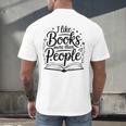 I Like Books More Than People Quote Men's Back Print T-Shirt I Like Books More Than People Quote Men's Back Print T-Shirt