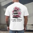 I Like Books More Than I Like People Reader Teacher Bookworm Men's Back Print T-Shirt