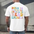 Born To Read Books Forced To Read Emails Reader Librarian Premium Men's Back Print T-Shirt Born To Read Books Forced To Read Emails Reader Librarian Premium Men's Back Print T-Shirt