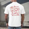 Buy Me Books And Tell Me I'm Pretty Men's Back Print T-Shirt Buy Me Books And Tell Me I'm Pretty Men's Back Print T-Shirt
