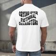 Crying Over Fictional Characters Book Lovers Men's Back Print T-Shirt