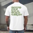 Defend Your Local Public Library For Book Lovers Men's Back Print T-Shirt