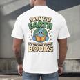 Earth Day Save Earth It´s Only Planet With Books Reader Men's Back Print T-Shirt