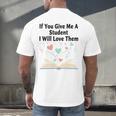 If You Give Me A Student I Will Love Them Book Magic Premium Tri-Blend Men's Back Print T-Shirt If You Give Me A Student I Will Love Them Book Magic Premium Tri-Blend Men's Back Print T-Shirt