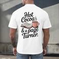 Hot Cocoa And a Page Turner Book Lovers Hot Chocolate Men's Back Print T-Shirt Hot Cocoa And a Page Turner Book Lovers Hot Chocolate Men's Back Print T-Shirt