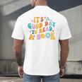 It’s A Good Day To Read A Book Reading Bookworm Reader Men's Back Print T-Shirt