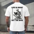Life Is Short Buy The Book Skeleton Book Lover Reading Men's Back Print T-Shirt