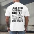 Love God Drink Coffee Read Books For Book Lovers Men's Back Print T-Shirt