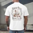 North Pole Book Club Christmas Xmas Hot Cocoa Bookish Men's Back Print T-Shirt North Pole Book Club Christmas Xmas Hot Cocoa Bookish Men's Back Print T-Shirt