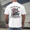 There Is No Such Thing As Too Many Books Lover Women Kids Men's Back Print T-Shirt