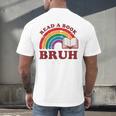 Read A Book Bruh Rainbow Vintage Reading Library Student Men's Back Print T-Shirt Read A Book Bruh Rainbow Vintage Reading Library Student Men's Back Print T-Shirt