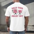 Read You Heart Out Reading Teacher Valentines Day Book Lover Men's Back Print T-Shirt
