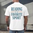 Reading Is My Favorite Sport Literary Book Lover Typography Men's Back Print T-Shirt