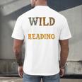 Reading Lover Apparel Wild About Reading Reading Books Men's Back Print T-Shirt Reading Lover Apparel Wild About Reading Reading Books Men's Back Print T-Shirt