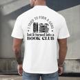 Retro I Tried To Form A Gang But It Turned Into A Book Club Men's Back Print T-Shirt Retro I Tried To Form A Gang But It Turned Into A Book Club Men's Back Print T-Shirt