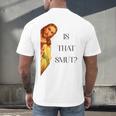 Is That Smut Jesus Book Spicy Smutty Books Men's Back Print T-Shirt