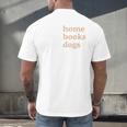 Stay Home Read Books Love Dogs Men's Back Print T-Shirt Stay Home Read Books Love Dogs Men's Back Print T-Shirt