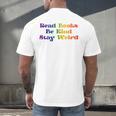 Women's Read Books Be Kind Stay Weird Book Lover Rainbow Men's Back Print T-Shirt Women's Read Books Be Kind Stay Weird Book Lover Rainbow Men's Back Print T-Shirt