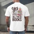 Yes I Really Do Need All These Books Coffee Men's Back Print T-Shirt