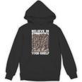Believe In Your-Shelf Bookworm Book Shelf Reader Unisex Hoodie Believe In Your-Shelf Bookworm Book Shelf Reader Unisex Hoodie