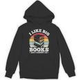 I LIKE BIG BOOKS AND I CANNOT LIE Book Lover Print Unisex Hoodie
