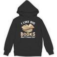 I Like Big Books And I Cannot Lie Book Reading Unisex Hoodie