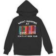Book Club Read Reading Librarian Men Women Kids Unisex Hoodie