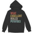 Book Lover Austen Literature What Excellent Boiled Potatoes Unisex Hoodie Book Lover Austen Literature What Excellent Boiled Potatoes Unisex Hoodie