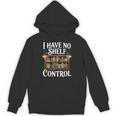 Book Shirt I Have No Shelf Control Books Unisex Hoodie Book Shirt I Have No Shelf Control Books Unisex Hoodie