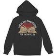 Book Vintage I Read The Constitution For The Articles Unisex Hoodie Book Vintage I Read The Constitution For The Articles Unisex Hoodie