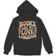 Books Are My Love Language Retro Groovy 70s Book Lover Unisex Hoodie