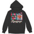 Books Are My Love Language Unisex Hoodie Books Are My Love Language Unisex Hoodie