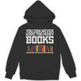 Never Too Many Books Read Book Reading Librarian Men Women Unisex Hoodie Never Too Many Books Read Book Reading Librarian Men Women Unisex Hoodie
