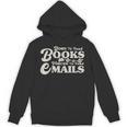 Born To Read Books Forced To Read Emails Bookish Bookworm Unisex Hoodie