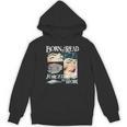 Born To Read Forced To Work Bookish Book Addict Book Lover Unisex Hoodie Born To Read Forced To Work Bookish Book Addict Book Lover Unisex Hoodie