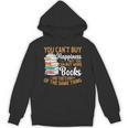 You Can't Buy Happiness But You Can Buy More Books Read Unisex Hoodie You Can't Buy Happiness But You Can Buy More Books Read Unisex Hoodie