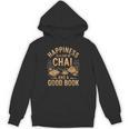 Chai And A Good Book Lover Reading Chai Tea Chai Latte Unisex Hoodie Chai And A Good Book Lover Reading Chai Tea Chai Latte Unisex Hoodie