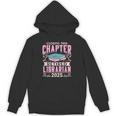 Closing This Chapter Retired Librarian 2025 Book Retirement Unisex Hoodie