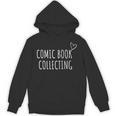 Comic Book Collecting Collector Unisex Hoodie Comic Book Collecting Collector Unisex Hoodie