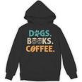 Dogs Books Coffee Reading Book Lover Unisex Hoodie Dogs Books Coffee Reading Book Lover Unisex Hoodie