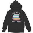 Don't Ask Me What I'm Reading Bookish Smutt Reader Unisex Hoodie Don't Ask Me What I'm Reading Bookish Smutt Reader Unisex Hoodie
