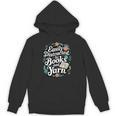 Easily Distracted By Yarn And Books Unisex Hoodie