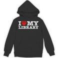 Fun I Love My Library Book Reader Bookworm Librarian Costume Unisex Hoodie Fun I Love My Library Book Reader Bookworm Librarian Costume Unisex Hoodie