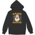 Ghost Reading Books Teacher Student Halloween Read More Book Unisex Hoodie Ghost Reading Books Teacher Student Halloween Read More Book Unisex Hoodie