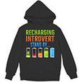 Introverted Recharging Introvert Saying Sarcasm Unisex Hoodie