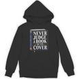 Never Judge a Book By Its Cover Unisex Hoodie