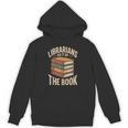 Librarians Do It By The Book Librarian Unisex Hoodie