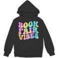 Library Book Fair Vibe Tie Dye School Reading Nostalgic Unisex Hoodie